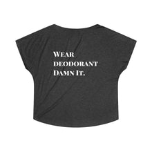 Load image into Gallery viewer, Women's  Gym Etiquette/Wear Deodorant