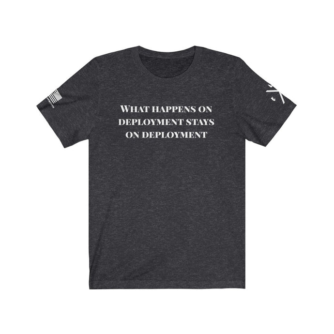 What Happens on Deployment Tee