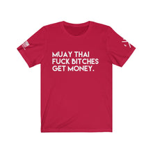 Load image into Gallery viewer, Muay Thai Get Money Tee
