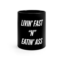 Load image into Gallery viewer, Livin&#39; Fast Black mug 11oz