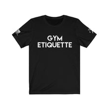 Load image into Gallery viewer, Gym Etiquette/Wear Deodorant Tee