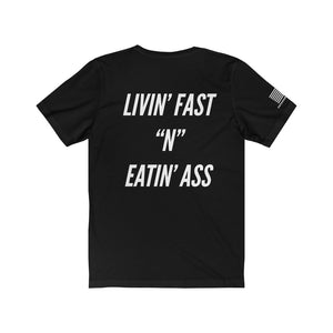 Classic Livin' Fast "N" Eatin' (On Back) Tee