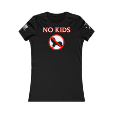 Load image into Gallery viewer, Women&#39;s No Kid&#39;s Tee