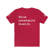 Load image into Gallery viewer, BJJ Etiquette/Wear Deodorant Tee