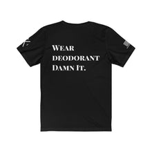Load image into Gallery viewer, BJJ Etiquette/Wear Deodorant Tee