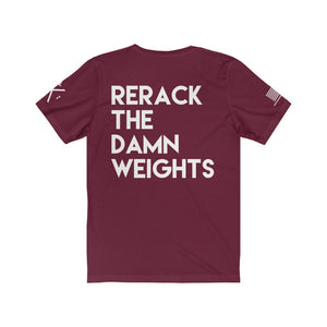 Gym Etiquette/Rerack the Weights Tee