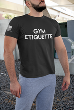 Load image into Gallery viewer, Gym Etiquette/Rerack the Weights Tee