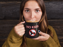 Load image into Gallery viewer, No Kids Black mug 11oz